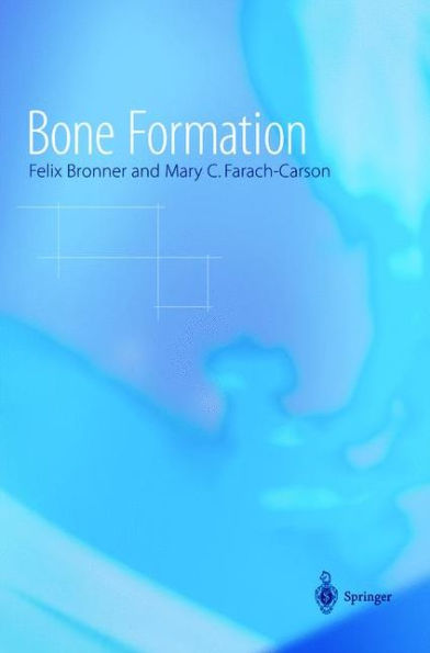 Bone Formation / Edition 1