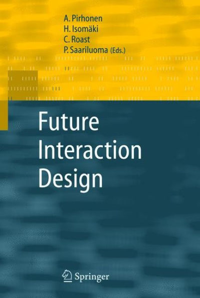 Future Interaction Design / Edition 1