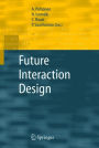 Future Interaction Design / Edition 1