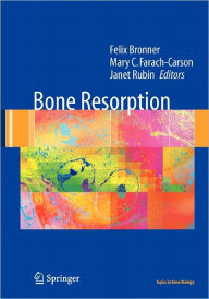 Title: Bone Resorption / Edition 1, Author: Felix Bronner