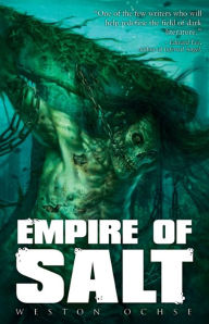 Empire of Salt (Tomes of the Dead)