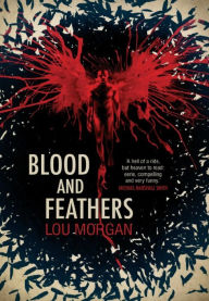 Blood and Feathers