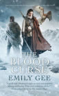 The Blood Curse (Cursed Kingdoms Trilogy #3)