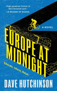 Title: Europe at Midnight, Author: Dave Hutchinson