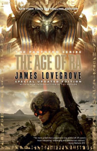 Title: The Age of Ra (Pantheon Series #1), Author: James Lovegrove