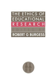 Title: The Ethics Of Educational Research, Author: Robert G. Burgess