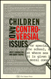 Children and Controversial Issues: Strategies for the Early and Middle Years