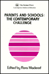 Parents and Schools: The Contemporary Challenge