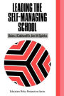 Leading the Self-Managing School