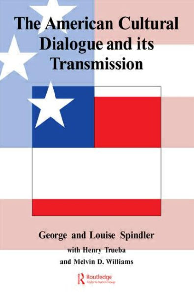 The American Cultural Dialogue And Its Transmission / Edition 1