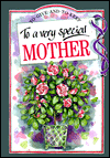 To a Very Special Mother