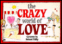 Crazy World of Love