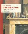The Thrifty Decorator: A Do-It-Yourself Guide to Style on a Shoe-String
