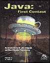 Java: First Contact / Edition 2