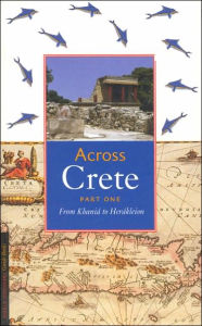 Title: Across Crete: From Khania to Herakleion, Author: Johan De Bakker
