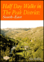 Half-Day Walks in the Peak District