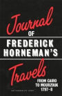 Journal of Frederick Horneman's Travels from Cairo to Mourzouk