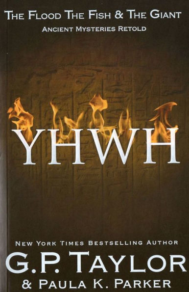 YHWH (Yahweh): Ancient Stories Retold: The Flood, The Fish & the Giant