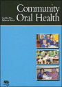 Community Oral Health / Edition 1