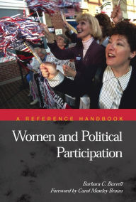 Title: Women and Political Participation: A Reference Handbook, Author: Barbara Burrell