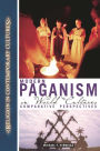 Modern Paganism in World Cultures: Comparative Perspectives