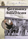 Germany and the Americas: Culture, Politics, and History