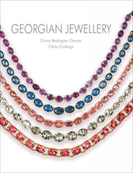 Title: Georgian Jewellery: 1714-1830, Author: Ginny Redington Dawes