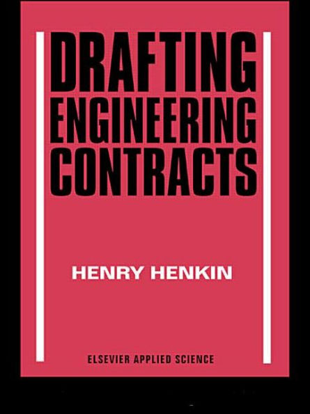 Drafting Engineering Contracts / Edition 1