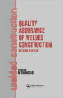 Quality Assurance of Welded Construction / Edition 2