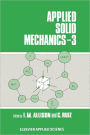 Applied Solid Mechanics: 3rd Conference / Edition 1