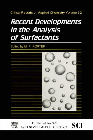Recent Developments in the Analysis of Surfactants / Edition 1
