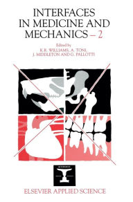 Title: Interfaces in Medicine and Mechanics-2, Author: K.R. Williams