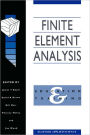 Finite Element Analysis: Education and training / Edition 1