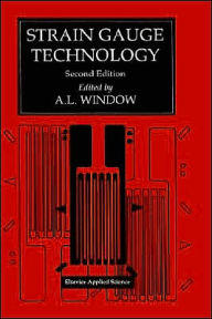 Title: Strain Gauge Technology / Edition 2, Author: A.L. Window