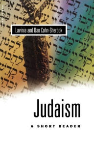 Title: Judaism: A Short Reader, Author: Lavinia Cohn-Sherbok
