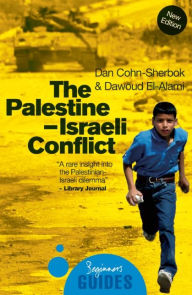 The Palestine-Israeli Conflict: A Beginner's Guide