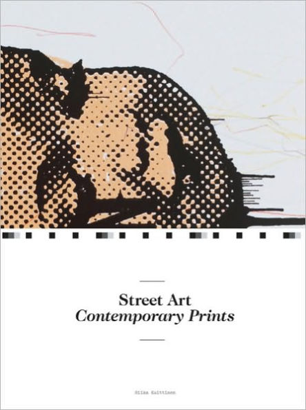 Street Art: Contemporary Prints