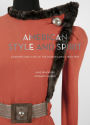 American Style and Spirit: Fashions and Lives of the Roddis Family, 1850-1995