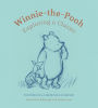 Winnie-the-Pooh: Exploring a Classic: The World of A. A. Milne and E. H. Shepard
