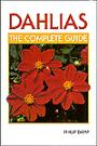 Dahlias: The Complete Guide