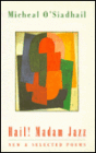 Hail! Madam Jazz: New and Selected Poems
