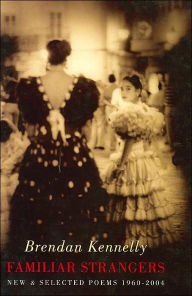 Familiar Strangers: New and Selected Poems, 1960-2004