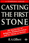 Casting the First Stone
