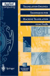 Alternative view 1 of Translation Engines: Techniques for Machine Translation