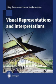 Title: Visual Representations and Interpretations, Author: Ray Paton