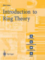 Introduction to Ring Theory / Edition 1