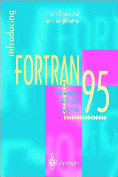 Introducing Fortran 95 / Edition 1