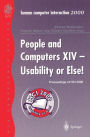 People and Computers XIV - Usability or Else!: Proceedings of HCI 2000