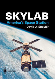 Title: Skylab: America's Space Station / Edition 1, Author: Shayler David