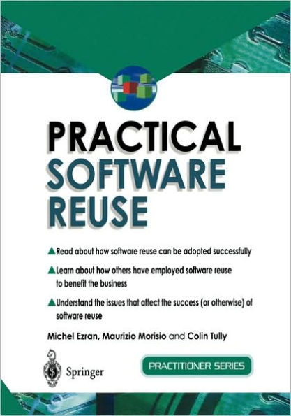 Practical Software Reuse / Edition 1